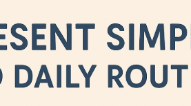 план уроку Present Simple Tense у поєднанні з темою “Daily Routine”