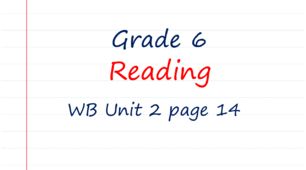 Prepare 6. Unit 2. Reading (WB page 14)