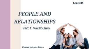 НМТ People and Relationships Vocabulary.