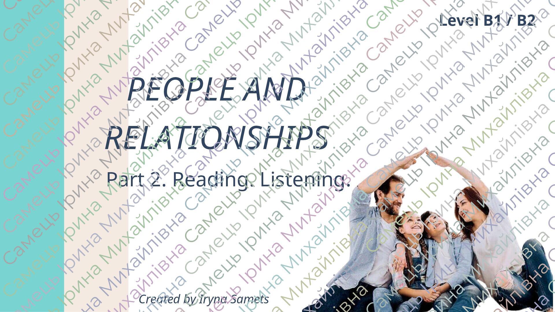 НМТ People and Relationships. Reading / Listening. | Презентація ...