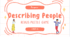 Prepare 8. Unit 1. Vocabulary. Describing people. Rebus puzzles
