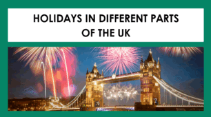 Свята у різних частинах Сполученого Королівства. Holidays in different parts of the UK