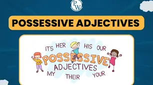  Possessive adjectives