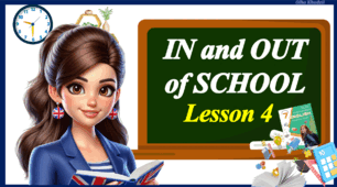 Презентація " In and out of school. Unit 1, Lesson 4 -  Grammar. Present Simple & Present Continuous. "
