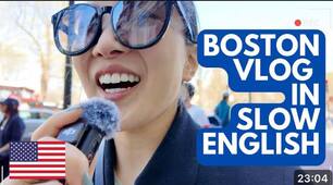 Comprehension and Speaking Activities: A Day in Boston (Slow English Vlog) 7-8 клас