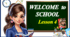 Презентація " Welcome to School. Unit 1, Lesson 4.  Grammar- ADVERBS  OF  DEGREE "