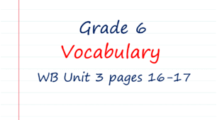 Prepare 6. Unit 3. Vocabulary (WB pages 16-17)