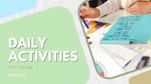Prepare 5. Unit 7. Daily activities