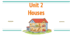 Unit 2. Houses. ZNO Leader B2. (Vocabulary and grammar)